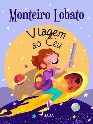 Viagem ao C?uŻҽҡ[ Monteiro Lobato ]