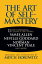 The Art of Self-Mastery 11 Life-Changing ClassicsŻҽҡ[ Mitch Horowitz ]