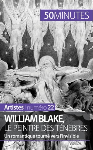 William Blake, le peintre des ténèbres