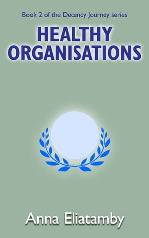 Healthy Organisations