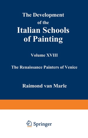 The Development of the Italian Schools of Painting