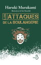 Les attaques de la boulangerie