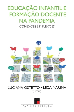 Educação infantil e formação docente na pandemia: