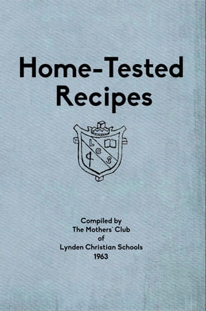 Home-Tested Recipes 1963