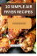 10 Simple Air Fryer Recipes Cookbook