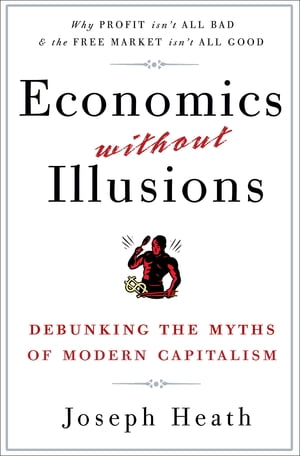 Economics Without Illusions