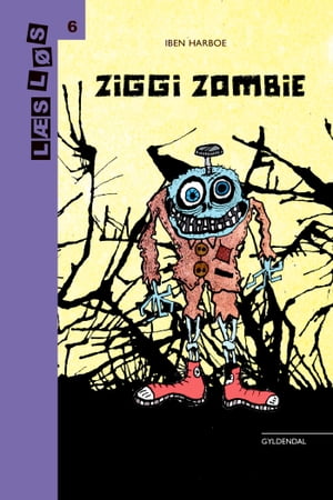 Ziggi Zombie【電子書籍】[ Iben Harboe ]