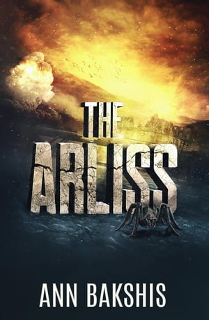 The Arliss【電子書籍】[ Ann Bakshis ]