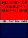 History of american socialism【電子書籍】 JOHN HUMPHREY NOYES.