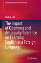 The Impact of Openness and Ambiguity Tolerance on Learning English as a Foreign Language