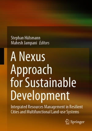 A Nexus Approach for Sustainable Development