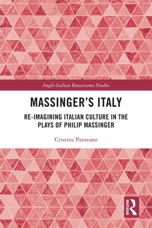 Massinger’s Italy