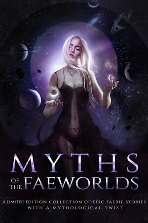 Myths of the Faeworlds