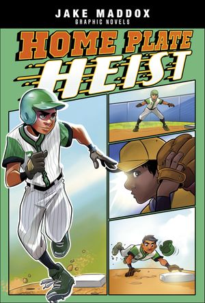 Home Plate Heist【電子書籍】[ Jake Maddox ]
