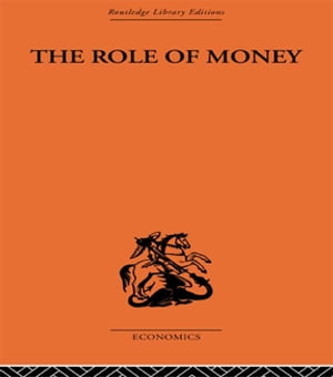 The Role of Money