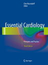 Essential Cardiology Principles and Practice【電子書籍】