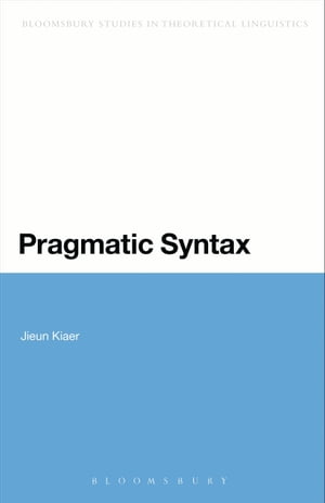 Pragmatic Syntax