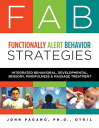 楽天Kobo電子書籍ストアで買える「FAB Functionally Alert Behavior Strategies Integrated Behavioral, Developmental, Sensory, Mindfulness & Massage Treatment【電子書籍】[ John Pagano ]」の画像です。価格は1,067円になります。