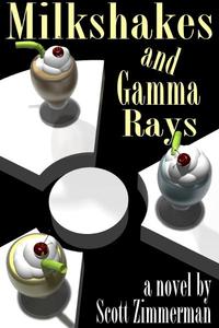 Milkshakes and Gamma Rays