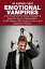 Emotional Vampires: How to Deal with Emotional Vampires & Break the Cycle of Manipulation. A Self Guide to Take Control of Your Life & Emotional Freedom