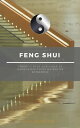 Feng Shui Conseils pour am?liorer et harmoniser toute maison ou entreprise