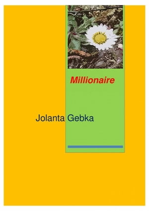 ŷKoboŻҽҥȥ㤨MillionaireŻҽҡ[ Jolanta G?bka ]פβǤʤ150ߤˤʤޤ