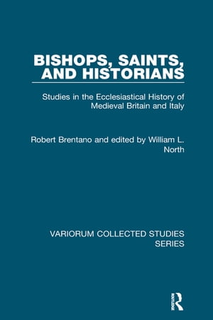 Bishops, Saints, and Historians