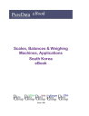 Scales, Balances Weighing Machines, Applications in South Korea Market Sales【電子書籍】 Editorial DataGroup Asia