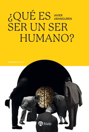 ?Qu? es ser un ser humano?【電子書籍】[ Javier Aranguren Echevarr?a ]
