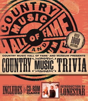 Country Music Trivia and Fact Book【電子書籍】 Country Music Hall of Fame