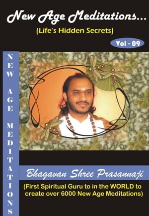 New Age Meditations...Life's Hidden Secrets.(Vol