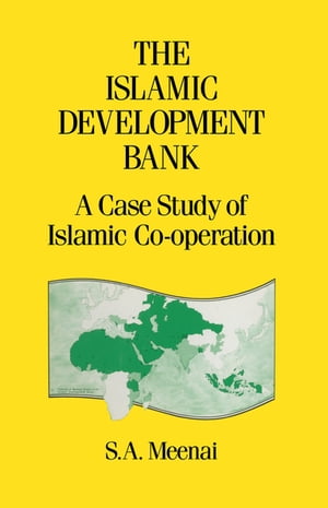 ŷKoboŻҽҥȥ㤨Islamic Development BankŻҽҡ[ S. A. Meenai ]פβǤʤ9,279ߤˤʤޤ
