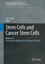 Stem Cells and Cancer Stem Cells, Volume 10 Therapeutic Applications in Disease ...