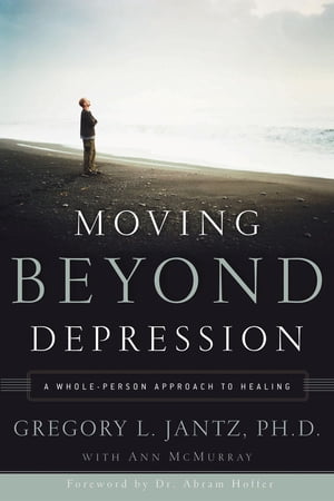 Moving Beyond Depression A Whole-Person Approach