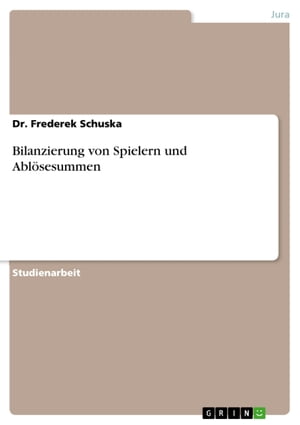 Bilanzierung von Spielern und Ablösesummen