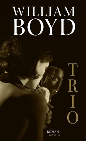 TrioŻҽҡ[ William Boyd ]