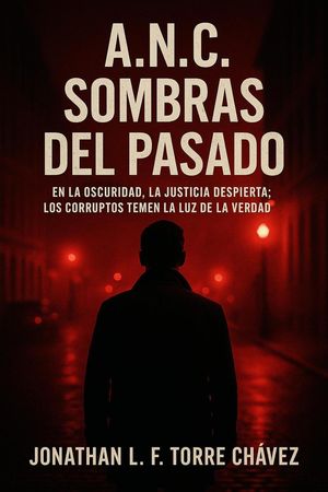 A.N.C - Shadows of the Past