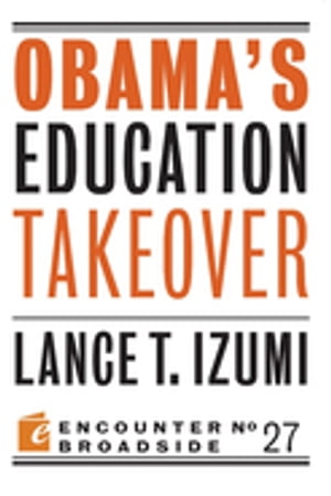 Obama's Education Takeover