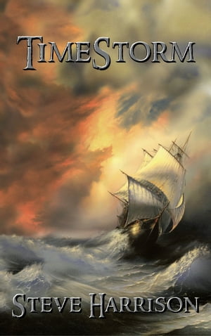 TimeStorm【電子書籍】 Steve Harrison