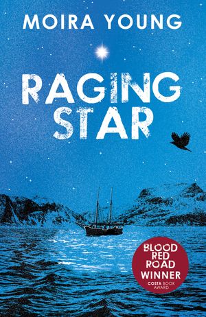 Raging StarŻҽҡ[ Moira Young ]