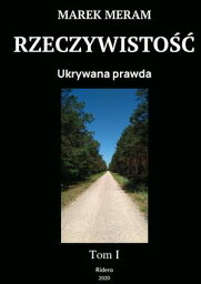 Rzeczywisto??. Tom?I【電子書籍】[ Marek Meram ]