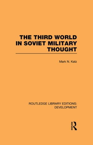 The Third World in Soviet Military Thought