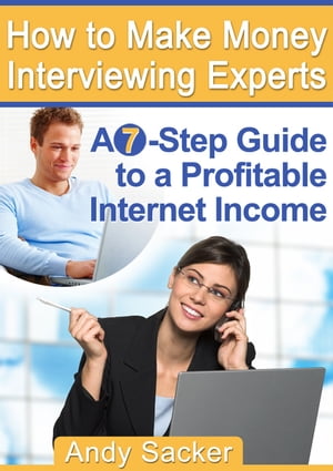 How To Make Money Interviewing Experts