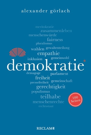 Demokratie. 100 Seiten Reclam 100 Seiten