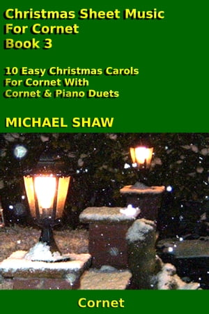 Christmas Sheet Music For Cornet: Book 3