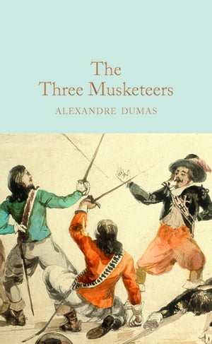 The Three Musketeers【電子書籍】[ Alexandr