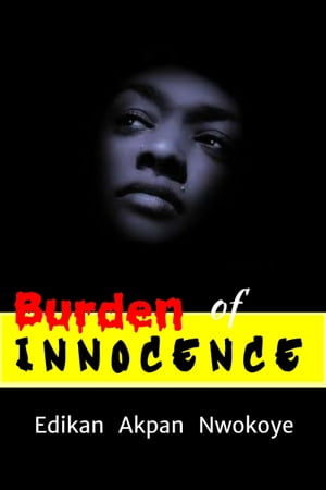 Burden of Innocence