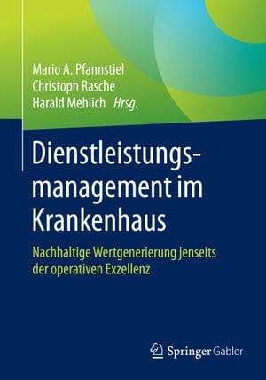 Dienstleistungsmanagement im Krankenhaus