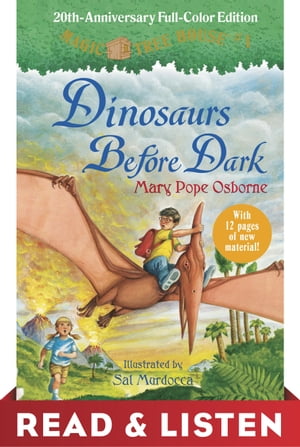 Dinosaurs Before Dark (Full-Color Edition)【電子書籍】 Mary Pope Osborne