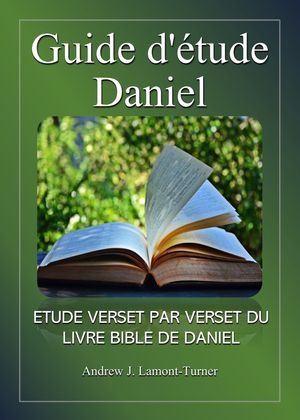 Guide d'étude: Daniel